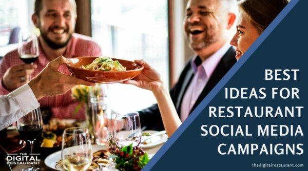 best ideas restaurant social media campaigns