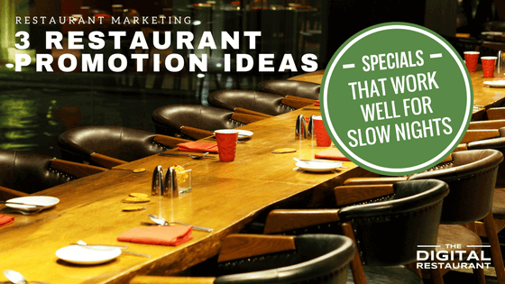 3 idee per la promozione del ristorante che funzionano bene per le notti lente