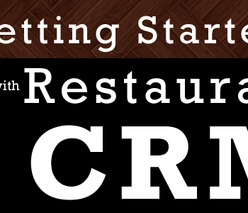 Getting Started with Restaurant CRM